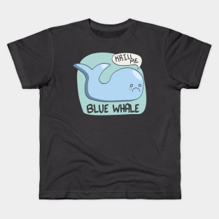 Blue Whale - Krill Me Kids T-Shirt